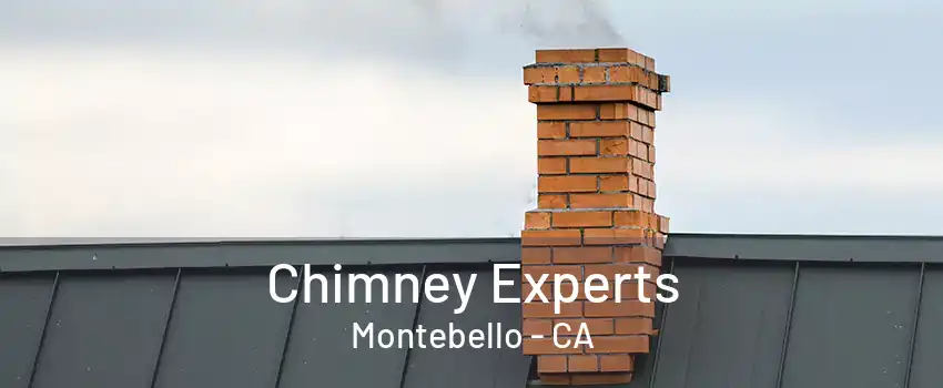 Chimney Experts Montebello - CA