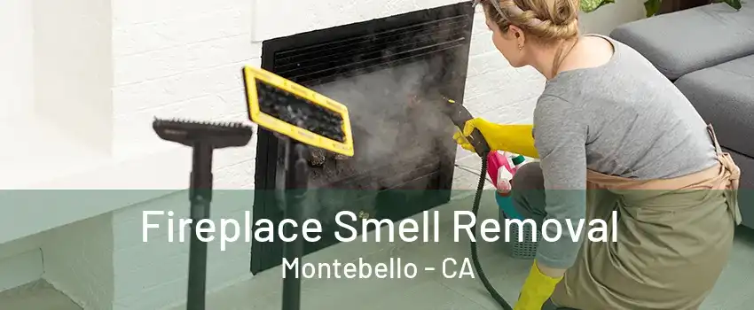 Fireplace Smell Removal Montebello - CA